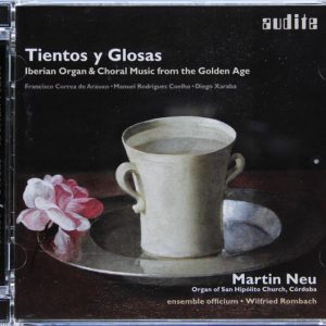Iberian Organ & Choral Music from the golden Age